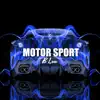 B Lou - Motor Sport (Instrumental) - Single